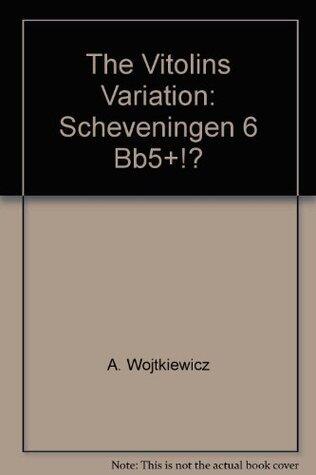 The Vitolins Variation: Scheveningen 6 Bb5+!?
