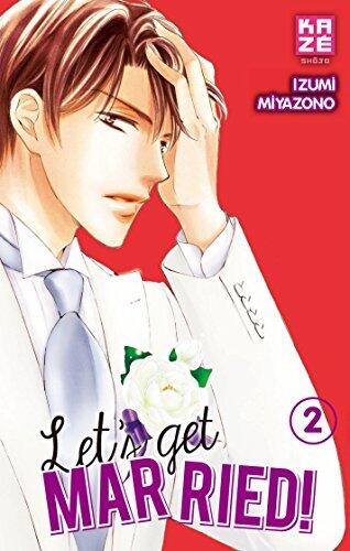Let's get married!, Tome 2