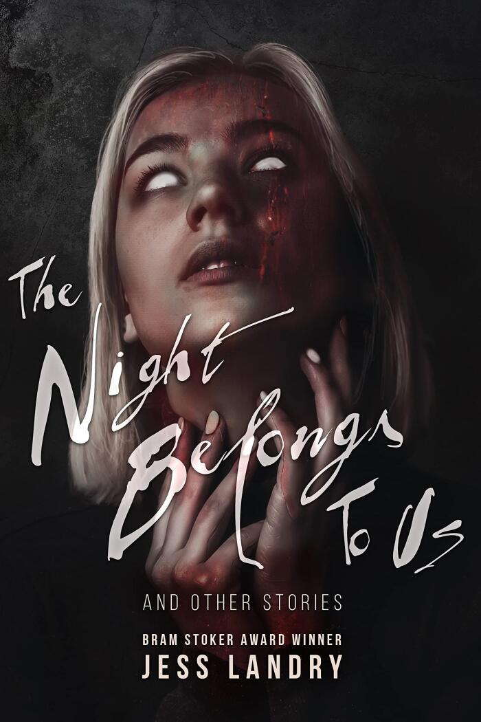 The Night Belongs to Us: And Other Stories
