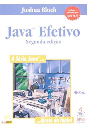 Java Efetivo Segunda Edição