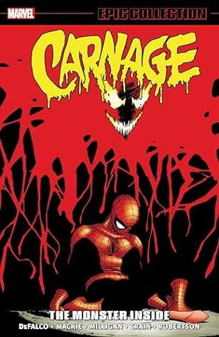 Carnage Epic Collection, Vol. 3: The Monster Inside