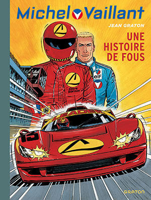Une histoire de fous