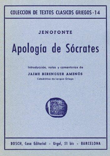 Apología de Sócrates: Introducción, notas y comentarios de J. Berenguer