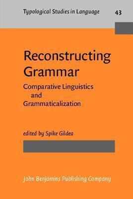 Reconstructing Grammar