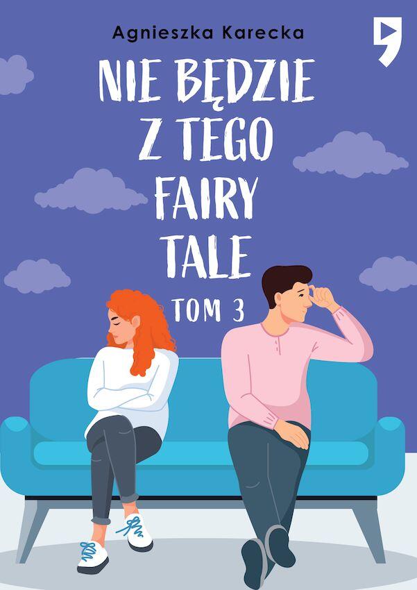 Nie będzie z tego fairy tale