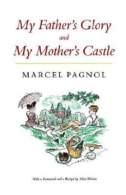 My Father's Glory and My Mother's Castle