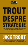 Trout despre strategie