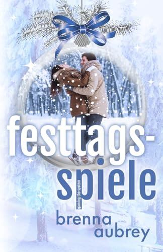 Gaming The System - Festtags-Spiele (Die Gaming The System Serie)