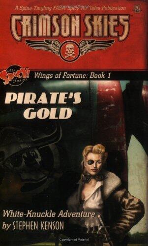 Crimson Skies: Wings of Fortune