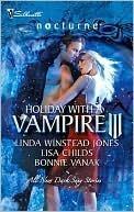 Holiday with a Vampire III: Sundown / Nothing Says Christmas Like a Vampire / Unwrapped