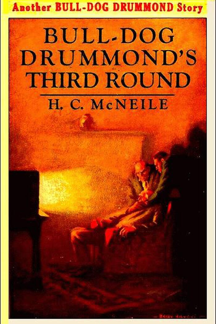 Bulldog Drummond's Third Round: