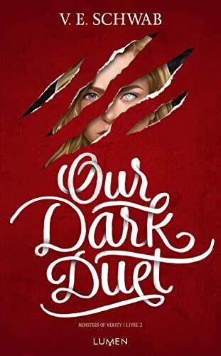 Monsters of Verity (Tome 2): Our Dark Duet