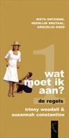 Wat moet ik aan: De regels