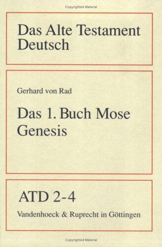 Das Erste Buch Mose Genesis (Das Alte Testament Deutsch. Atd. Leinenausgabe)