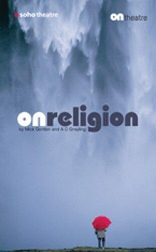 On Religion (Oberon Modern Plays)