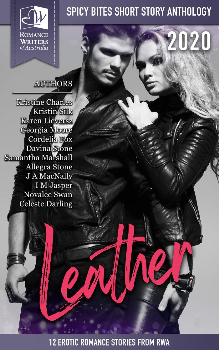 Spicy Bites: Leather: 2020 Romance Writers of Australia Erotic Romance Anthology