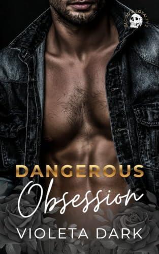 Dangerous Obsession: A Mafia Romance