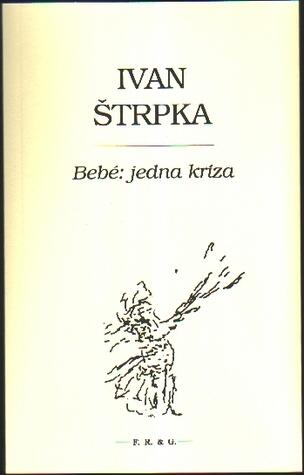 Bebé: jedna kríza