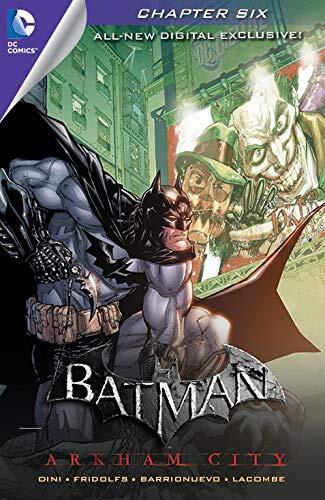 Batman: Arkham City Exclusive Digital Chapter #6