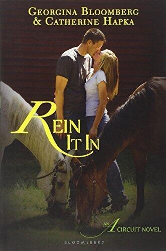 Rein It In: An A Circuit Novel (The A Circuit)