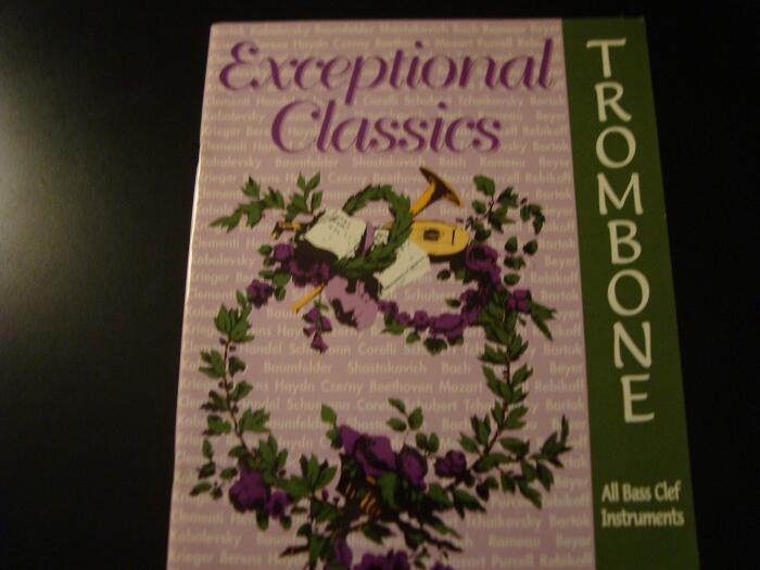 Exceptional Classics: Trombone and All Bass Clef Instruments
