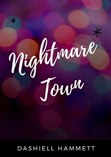 Nightmare Town