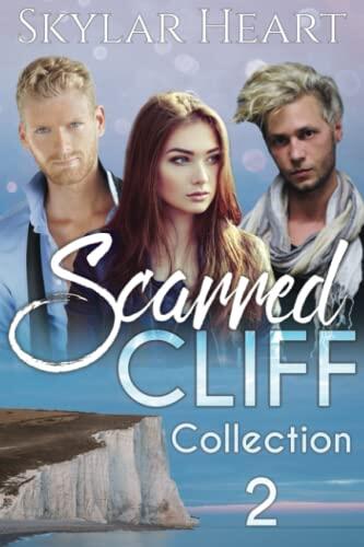 Scarred Cliff Collection 2: A New Adult Contemporary Reverse Harem Romance Serial