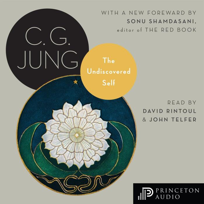 The Undiscovered Self: With Symbols and the Interpretation of Dreams