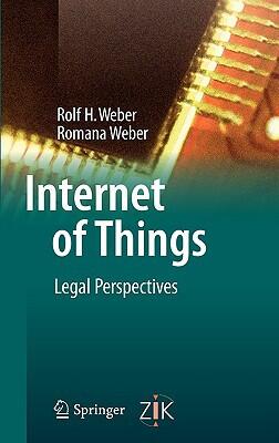 Internet of Things (Legal Perspectives)