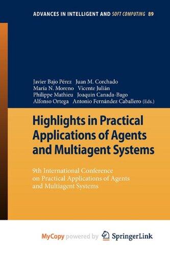 Highlights in Practical Applications of Agents and Multiagent Systems: 9th International Conference on Practical Applications of Agents and Multiagent Systems