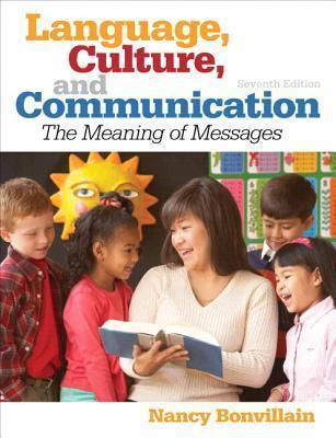 Language, Culture, and Communication [with MySearchLab & eText Access Code]