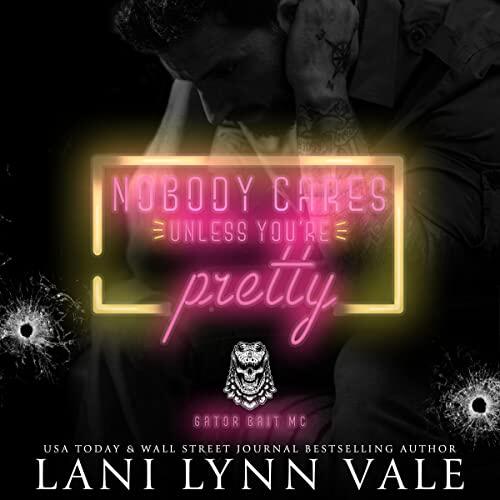 Nobody Cares Unless You're Pretty