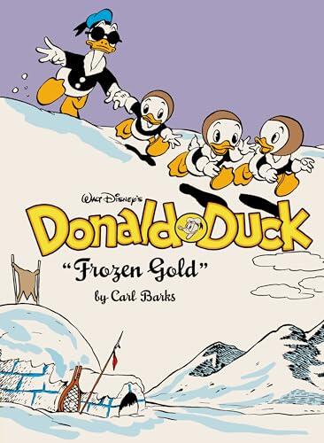 Walt Disney's Donald Duck "Frozen Gold": The Complete Carl Barks Disney Library Vol. 2