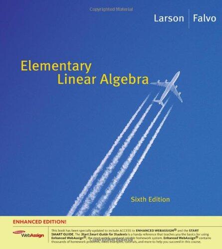 Elementary Linear Algebra (Enhanced Edition)