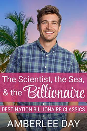 The Scientist, the Sea, and the Billionaire