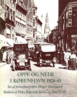 Oppe og nede i København 1908-1945