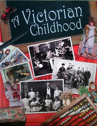 A Victorian Childhood