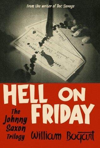 Hell on Friday: The Johnny Saxon Trilogy