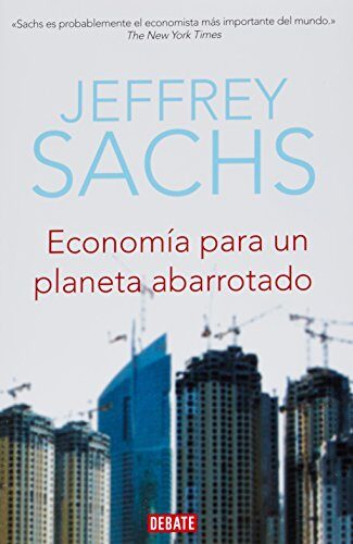ECONOMIA PARA UN PLANETA ABARROTADO
