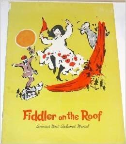 Playbill : Harold Prince Presents Fiddler On The Roof with Luther Adler and Dolores Wilson - O'Keefe Centre for the Performing Arts Toronto November 7 to November 19 1966 [Paperback] [Jan 01, 1966] Prince, Harold ; et al O'Keefe Centre for the Perfor