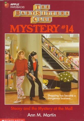 Stacey and the Mystery at the Mall (Baby-Sitters Club Mystery) by Ann M. Martin