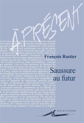 Saussure au futur (Present)