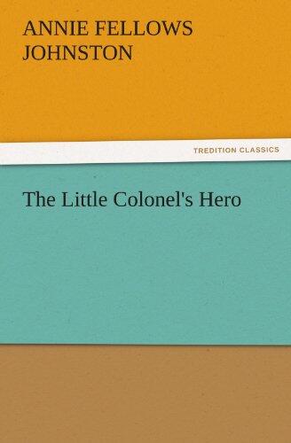 The Little Colonel's Hero