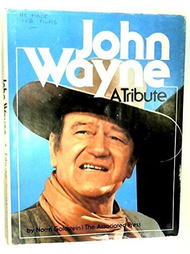John Wayne: A Tribute