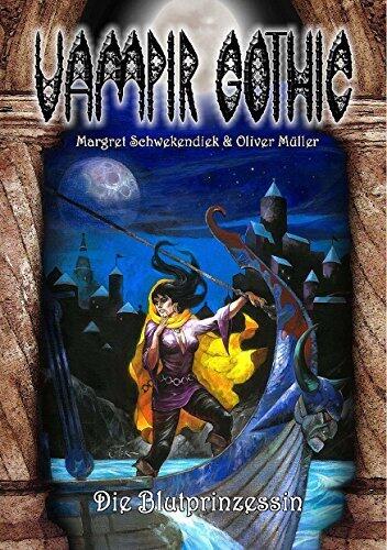 VAMPIR GOTHIC 27: Die Blutprinzessin