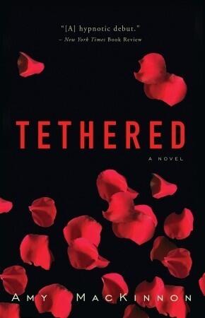 Tethered