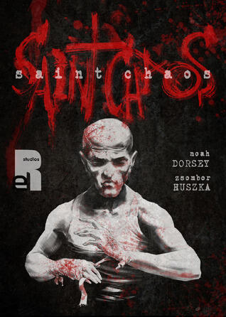 Saint Chaos #1