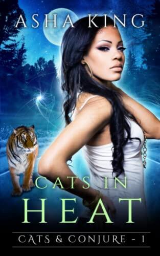Cats in Heat: BWWM Interracial Paranormal Romance