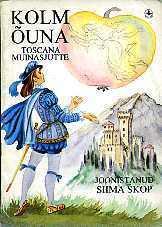 Kolm õuna : Toscana muinasjutte