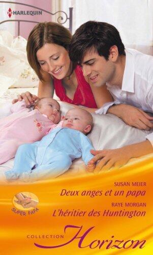 Deux anges et un papa - L'héritier des Huntington (Horizon)